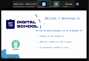 Slajdi që shpjegon qëllimin e workshop-it të Shkollës Digjitale, duke përfshirë ndërtimin e chatbot-it të parë dhe kuptimin e Inteligjencës Artificiale