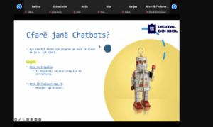 Slajdi në prezantimin e workshop-it të Shkollës Digjitale që shpjegon konceptin 'Çfarë janë Chatbots?', duke theksuar llojet: Bots me Rregulla dhe Bots të fuqizuar nga Inteligjenca Artificiale